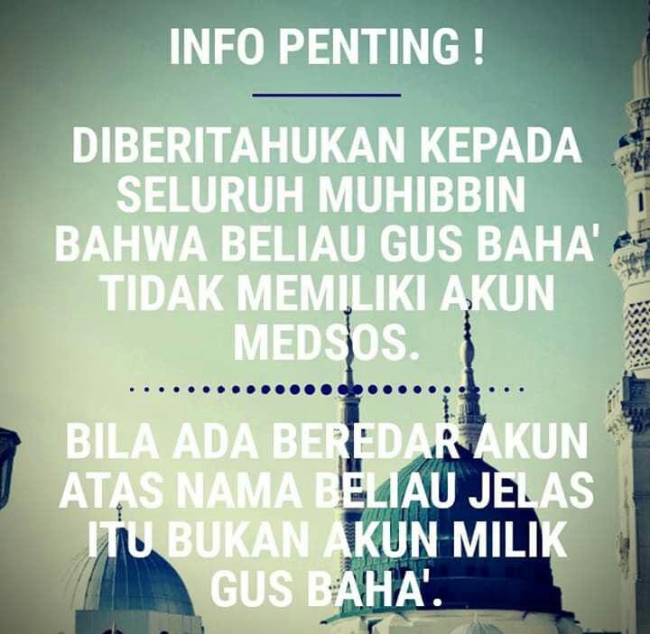 Gus Baha' tidak bermedsos, tapi banyak beredar atasnama beliau 2 SORBANSANTRI.COM