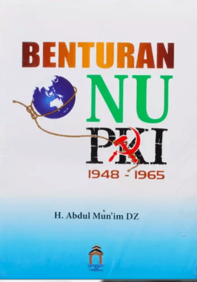 Sejarah Kekejaman PKI Versi NU (Bagian 3) 9 SORBANSANTRI.COM