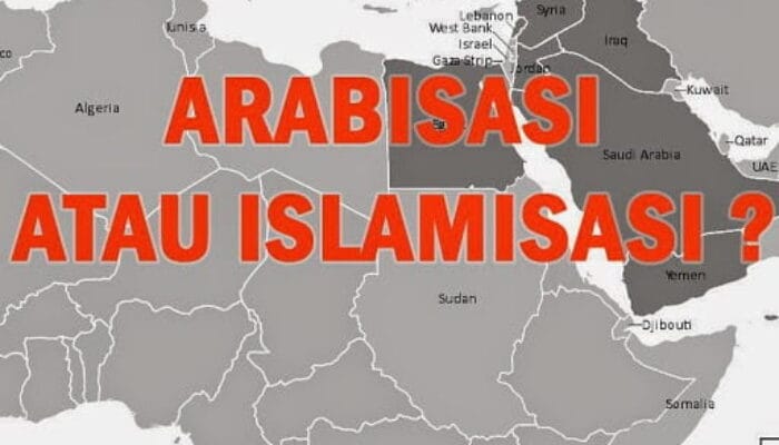 Islam Hadir Bukan untuk “meng-Arab-kan” Bangsa, Bahasa, dan Budaya 1 SORBANSANTRI.COM