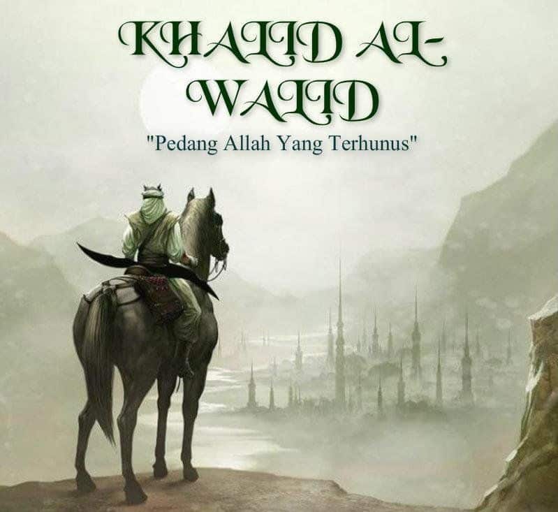 Khalid-bin-Walid-Panglima-Perang-yang-Dipecat-Karena-Tak-Pernah-Berbuat-Kesalahan-1