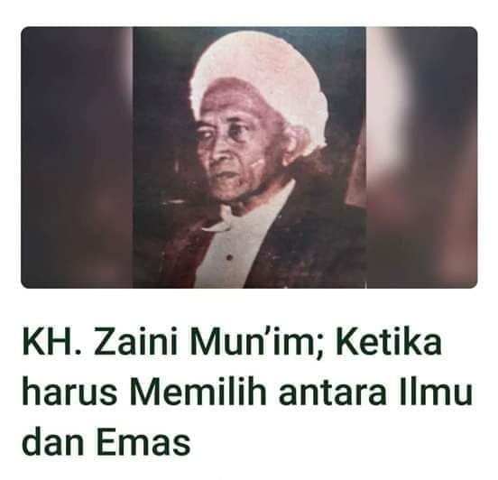 KH. ZAINI MUN'IM; SAAT HARUS MEMILIH ANTARA ILMU DAN EMAS 2 SORBANSANTRI.COM