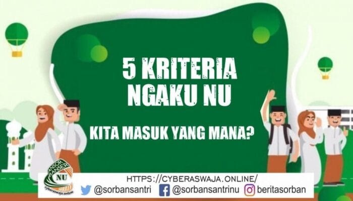 DARI 5 KRITERIA KELOMPOK NU INI, KITA MASUK YANG MANA? 1 SORBANSANTRI.COM