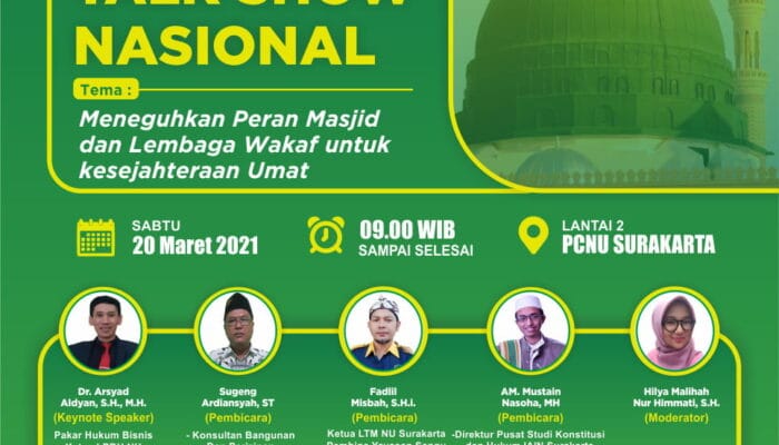 NU SOLO ADAKAN TALK SHOW NASIONAL TENTANG PERAN WAKAF DAN MASJID UNTUK UMAT 1 SORBANSANTRI.COM