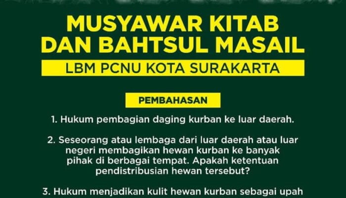 BAHTSUL MASAIL KUBRO, LBM NU SOLO JAWAB 8 MASALAH QURBAN 1 SORBANSANTRI.COM