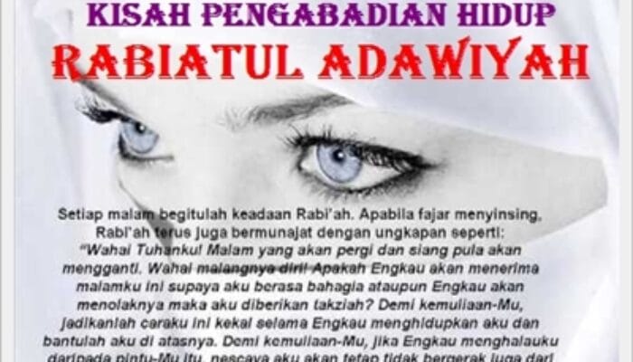Kumpulan Syair Bijak Rabiah Al-Adawiyah: Cinta, Ibadah, dan Pengabdian yang Mendalam 1 SORBANSANTRI.COM